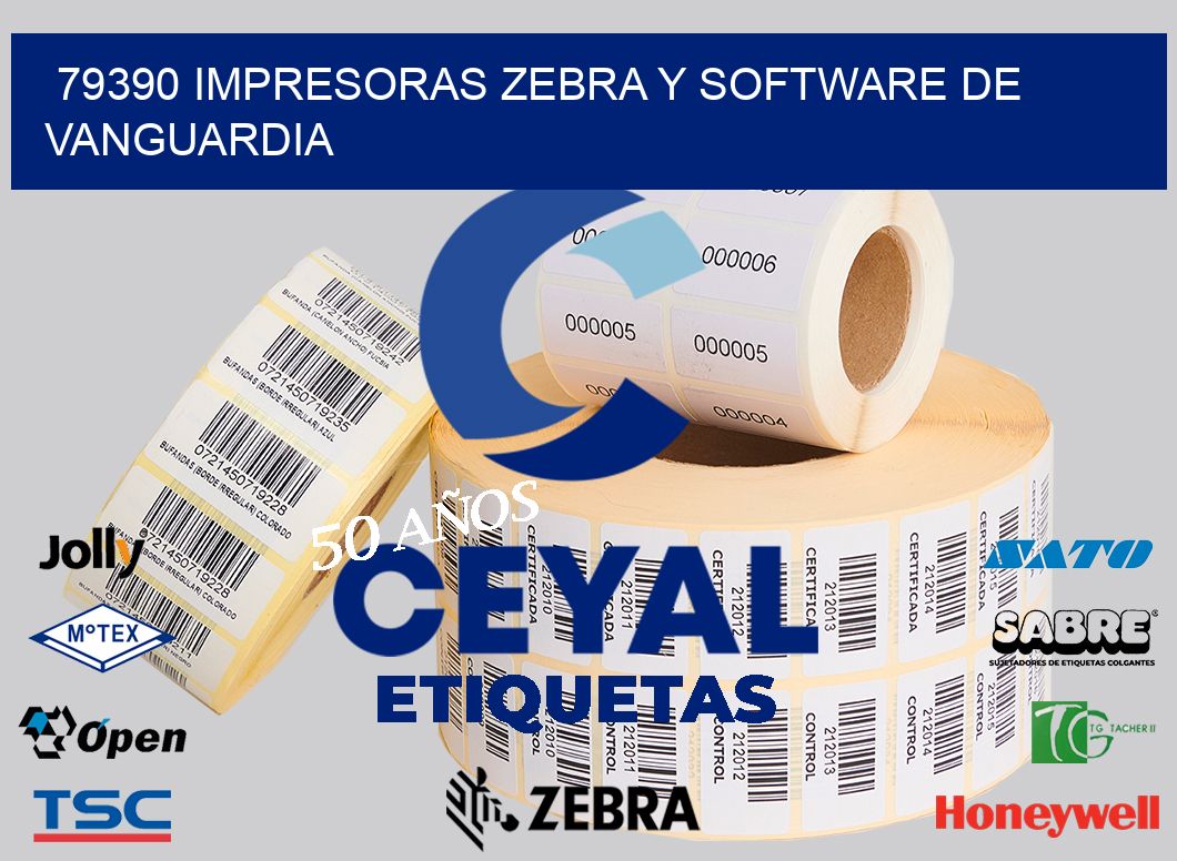 79390 Impresoras Zebra y Software de Vanguardia