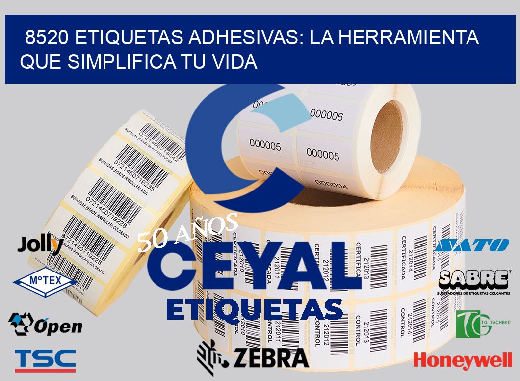 8520 Etiquetas Adhesivas: La Herramienta que Simplifica tu Vida