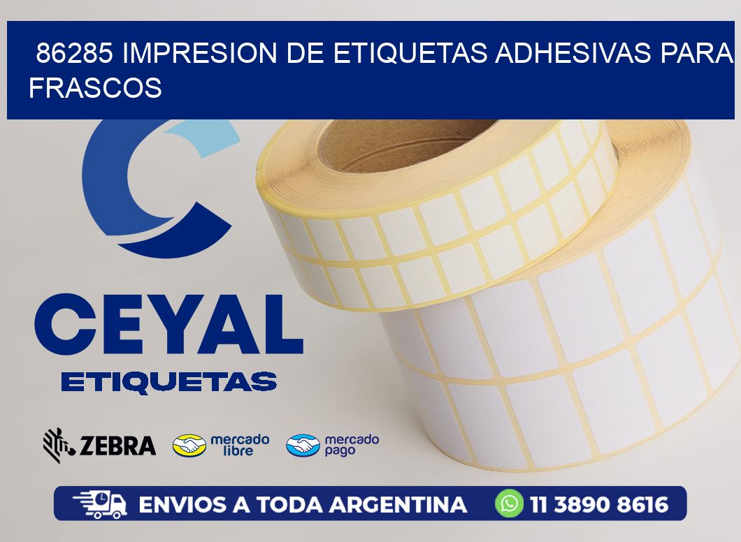 86285 IMPRESION DE ETIQUETAS ADHESIVAS PARA FRASCOS