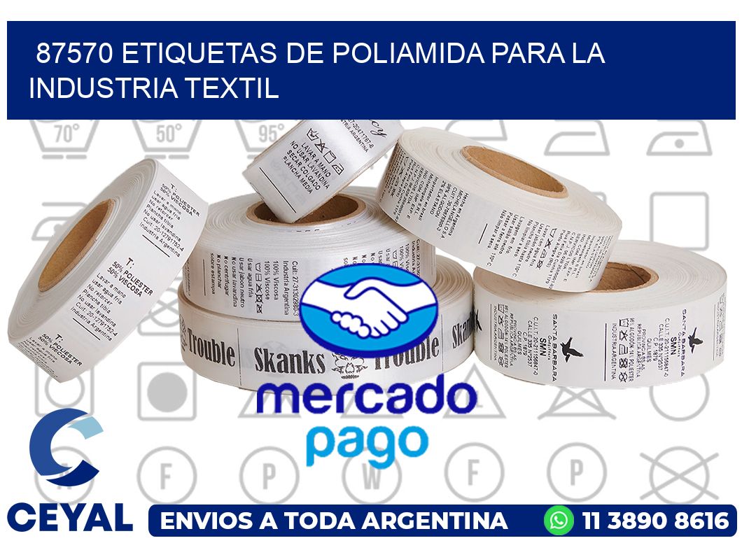87570 ETIQUETAS DE POLIAMIDA PARA LA INDUSTRIA TEXTIL