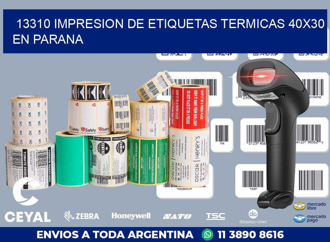 13310 IMPRESION DE ETIQUETAS TERMICAS 40X30 EN PARANA
