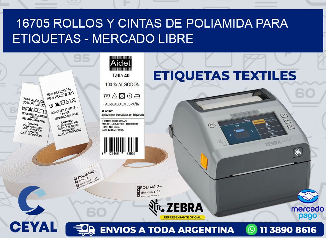 16705 ROLLOS Y CINTAS DE POLIAMIDA PARA ETIQUETAS - MERCADO LIBRE