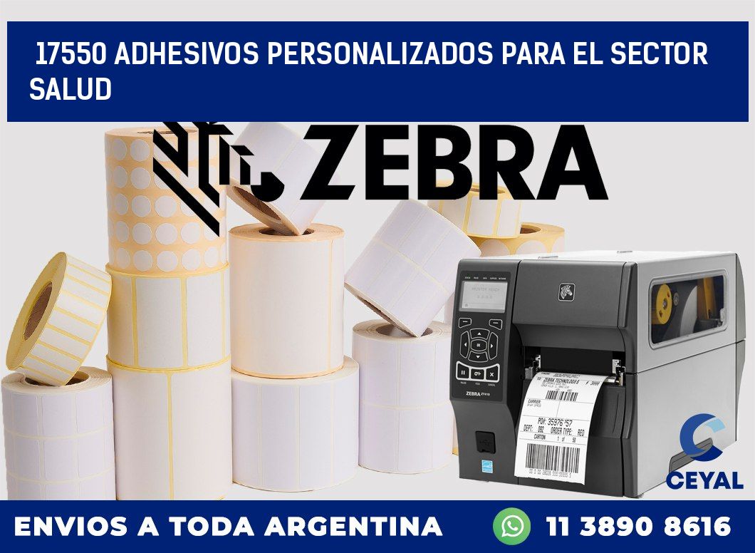 17550 ADHESIVOS PERSONALIZADOS PARA EL SECTOR SALUD