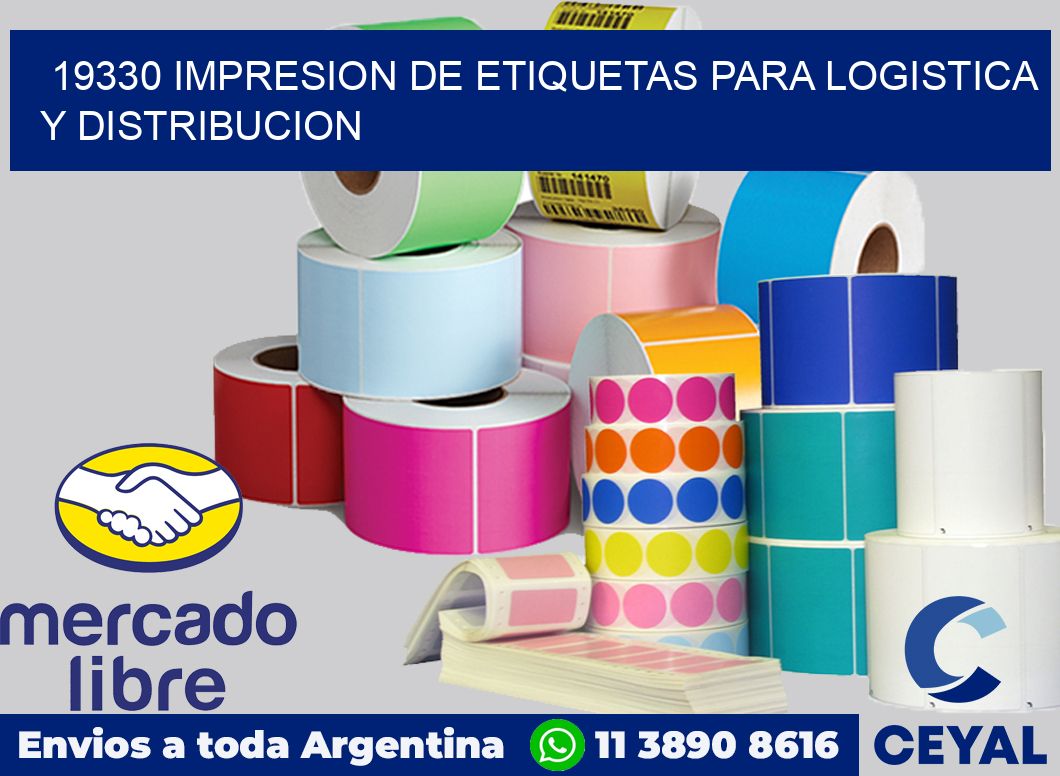 19330 IMPRESION DE ETIQUETAS PARA LOGISTICA Y DISTRIBUCION