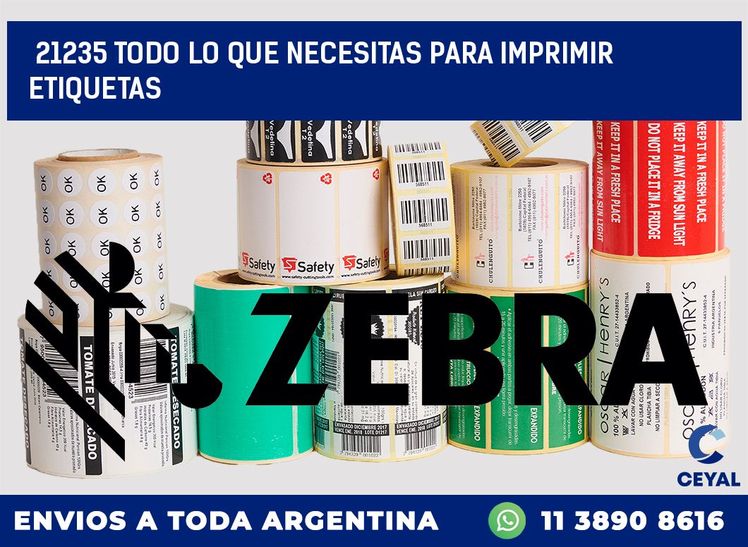 21235 TODO LO QUE NECESITAS PARA IMPRIMIR ETIQUETAS