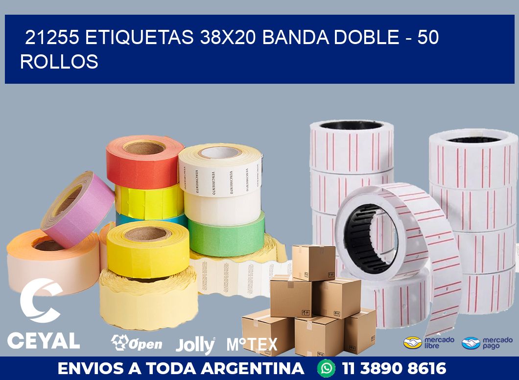 21255 ETIQUETAS 38X20 BANDA DOBLE - 50 ROLLOS
