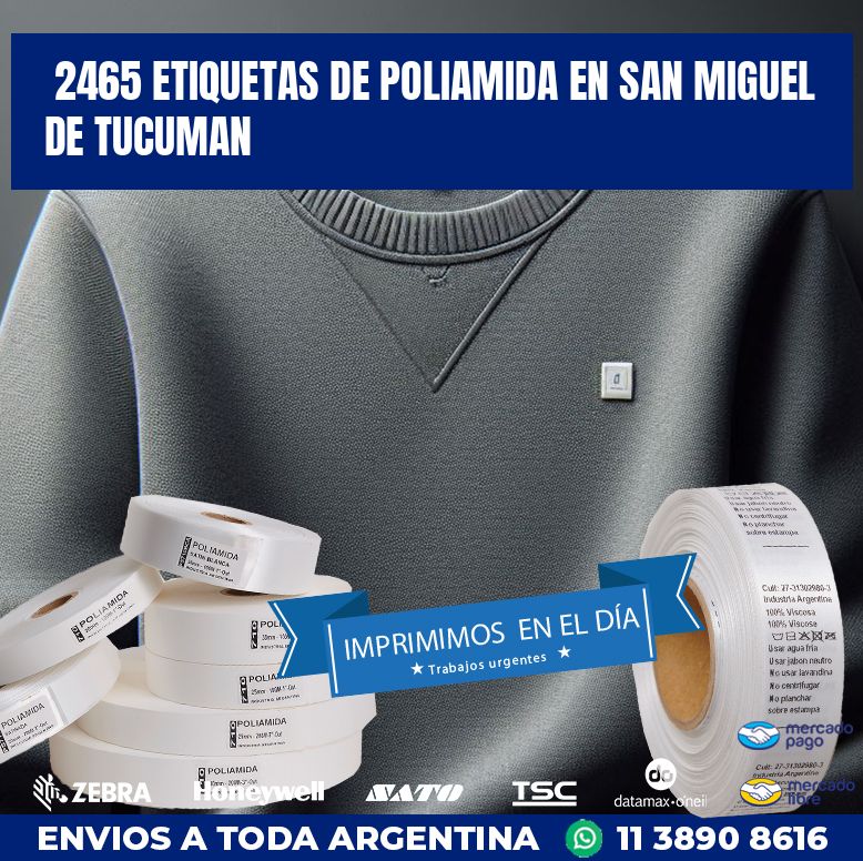 2465 ETIQUETAS DE POLIAMIDA EN SAN MIGUEL DE TUCUMAN