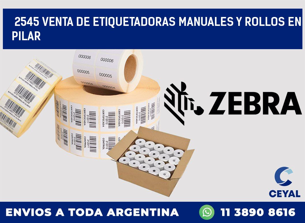 2545 VENTA DE ETIQUETADORAS MANUALES Y ROLLOS EN PILAR
