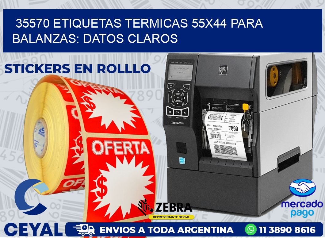 35570 ETIQUETAS TERMICAS 55X44 PARA BALANZAS: DATOS CLAROS
