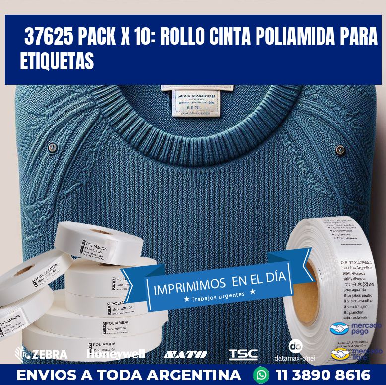 37625 PACK X 10: ROLLO CINTA POLIAMIDA PARA ETIQUETAS
