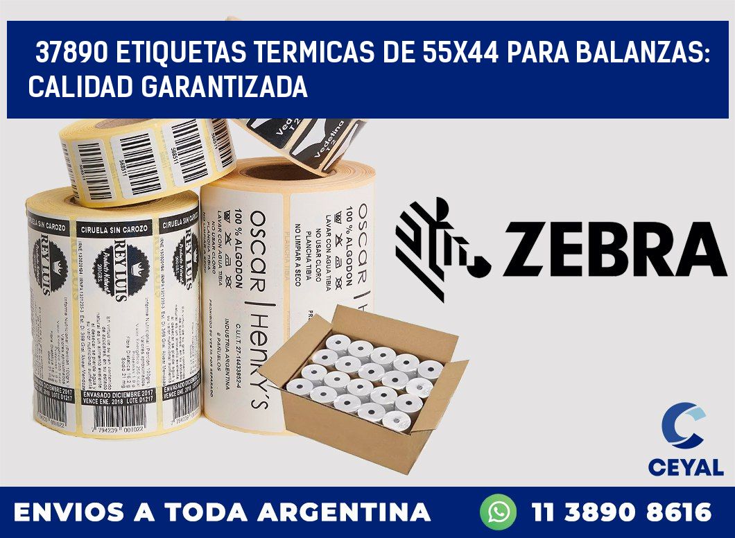 37890 ETIQUETAS TERMICAS DE 55X44 PARA BALANZAS: CALIDAD GARANTIZADA