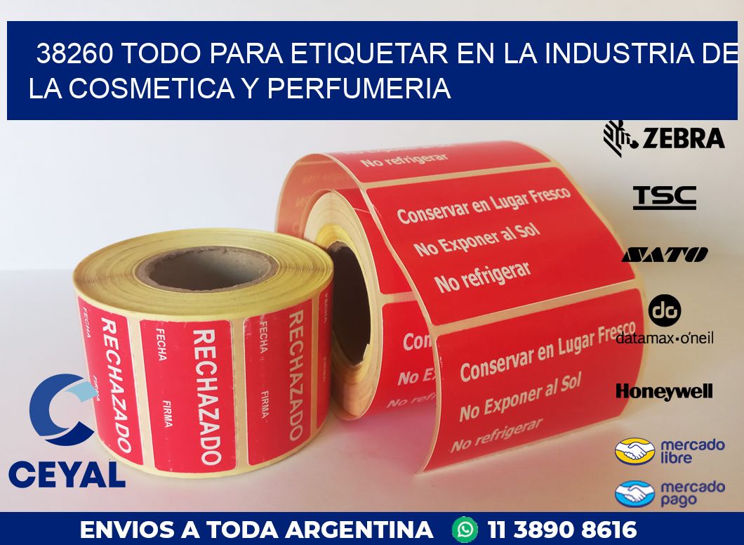 38260 TODO PARA ETIQUETAR EN LA INDUSTRIA DE LA COSMETICA Y PERFUMERIA