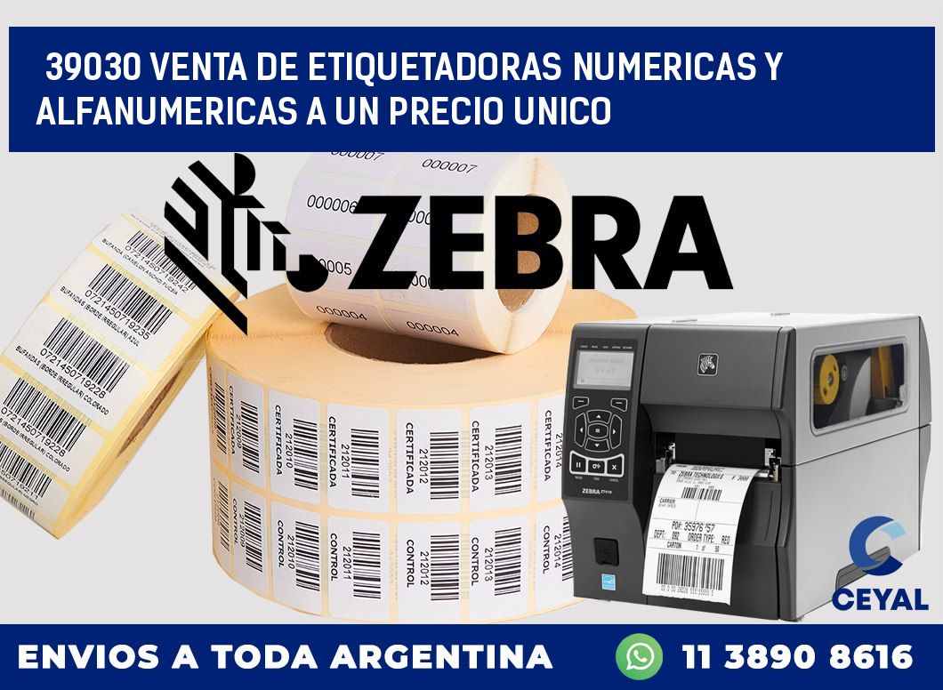 39030 VENTA DE ETIQUETADORAS NUMERICAS Y ALFANUMERICAS A UN PRECIO UNICO