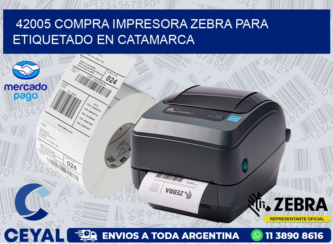 42005 COMPRA IMPRESORA ZEBRA PARA ETIQUETADO EN CATAMARCA