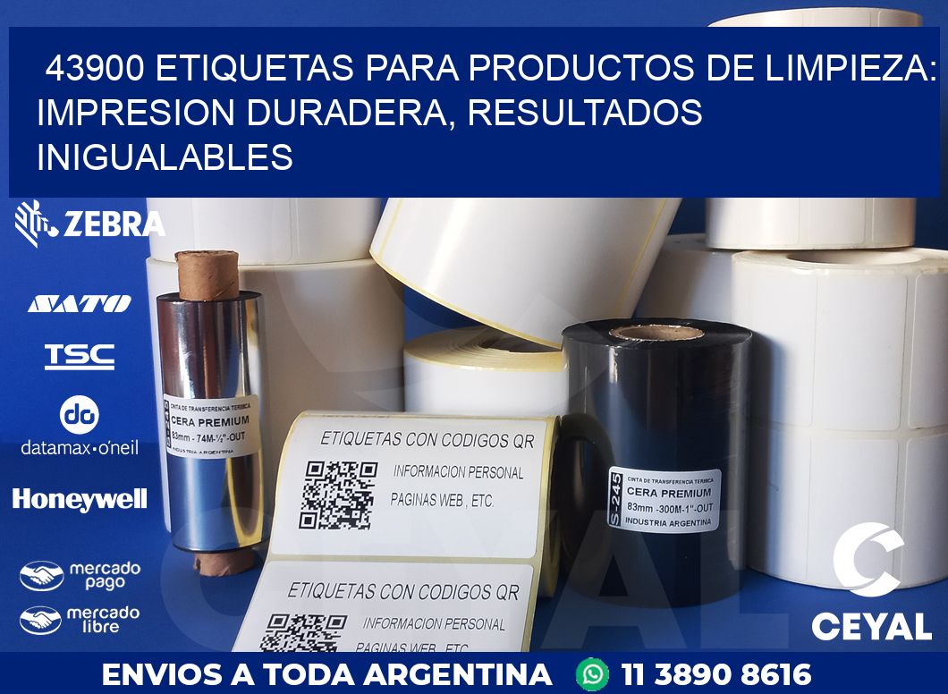 43900 ETIQUETAS PARA PRODUCTOS DE LIMPIEZA: IMPRESION DURADERA, RESULTADOS INIGUALABLES