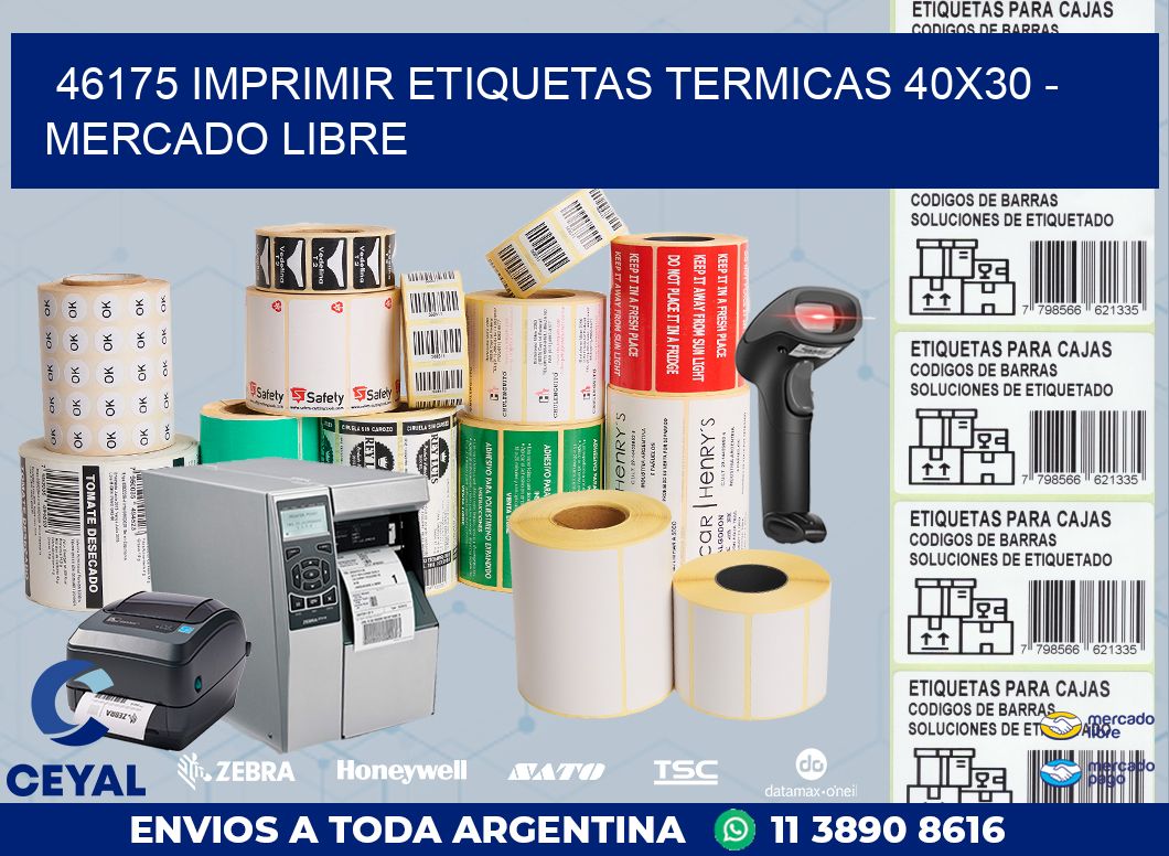 46175 IMPRIMIR ETIQUETAS TERMICAS 40X30 - MERCADO LIBRE