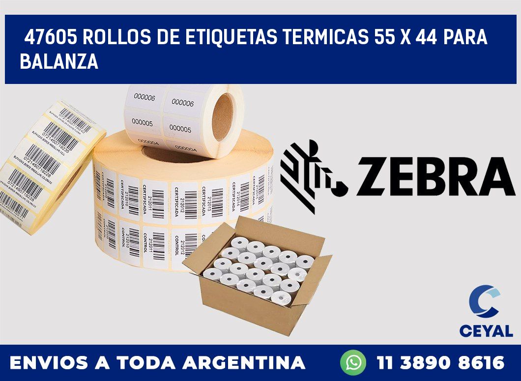 47605 ROLLOS DE ETIQUETAS TERMICAS 55 X 44 PARA BALANZA