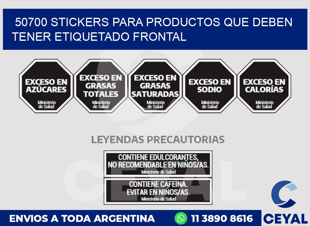 50700 STICKERS PARA PRODUCTOS QUE DEBEN TENER ETIQUETADO FRONTAL