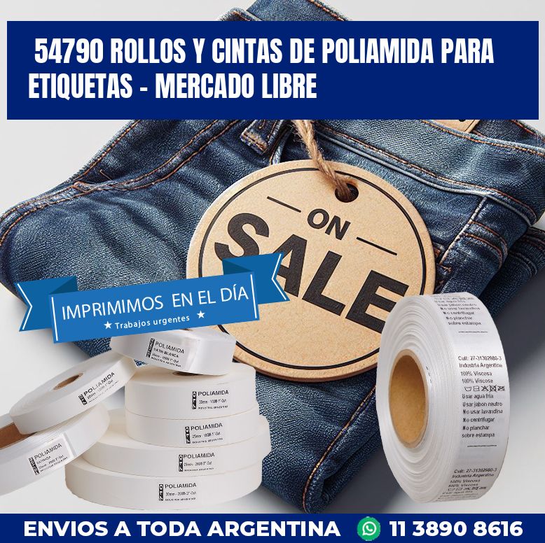 54790 ROLLOS Y CINTAS DE POLIAMIDA PARA ETIQUETAS – MERCADO LIBRE