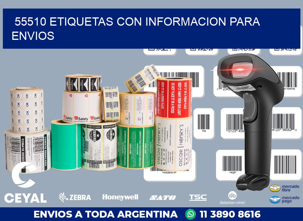 55510 ETIQUETAS CON INFORMACION PARA ENVIOS