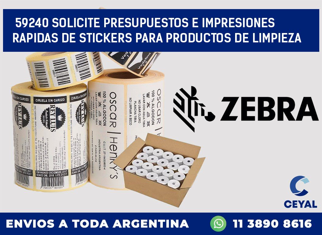 59240 SOLICITE PRESUPUESTOS E IMPRESIONES RAPIDAS DE STICKERS PARA PRODUCTOS DE LIMPIEZA