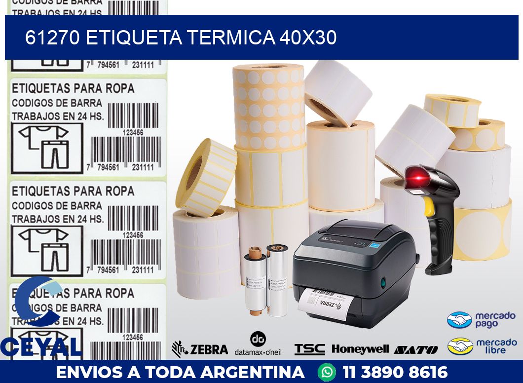61270 ETIQUETA TERMICA 40X30