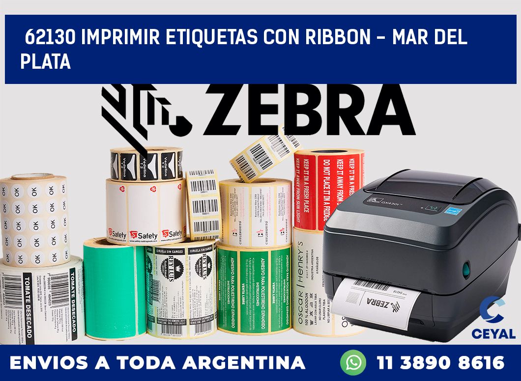 62130 IMPRIMIR ETIQUETAS CON RIBBON - MAR DEL PLATA