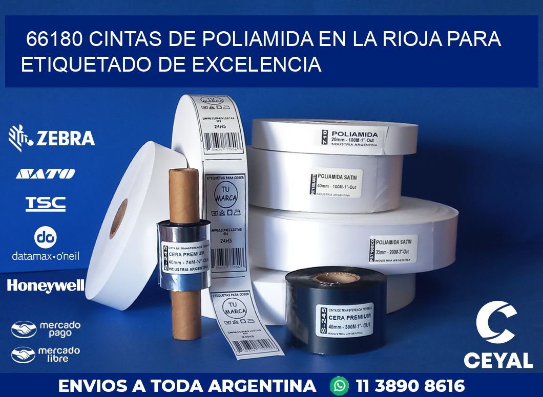 66180 CINTAS DE POLIAMIDA EN LA RIOJA PARA ETIQUETADO DE EXCELENCIA