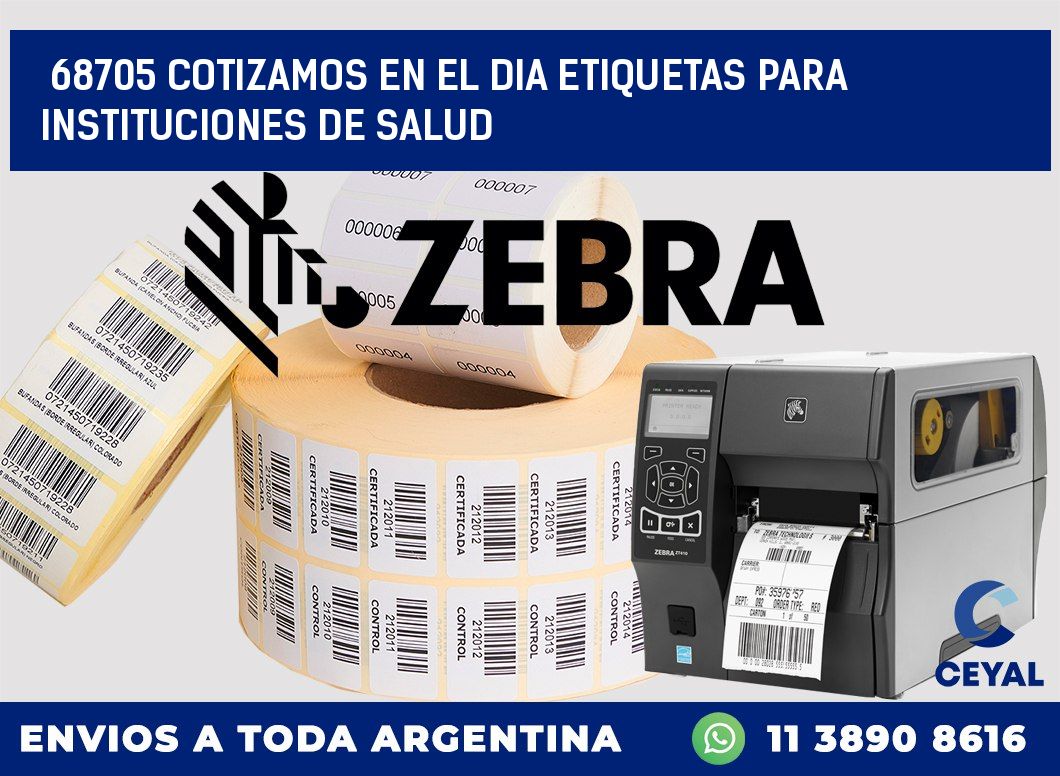 68705 COTIZAMOS EN EL DIA ETIQUETAS PARA INSTITUCIONES DE SALUD