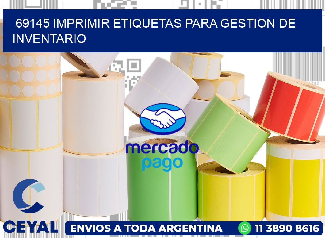 69145 IMPRIMIR ETIQUETAS PARA GESTION DE INVENTARIO