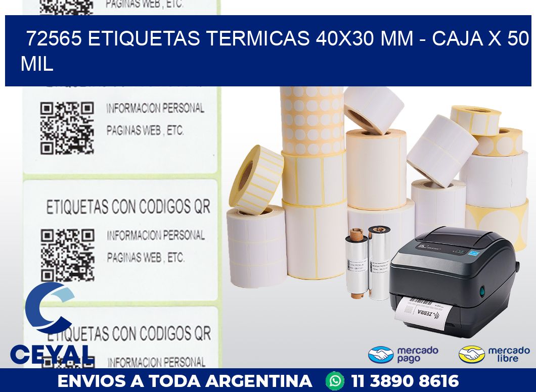 72565 ETIQUETAS TERMICAS 40X30 MM - CAJA X 50 MIL