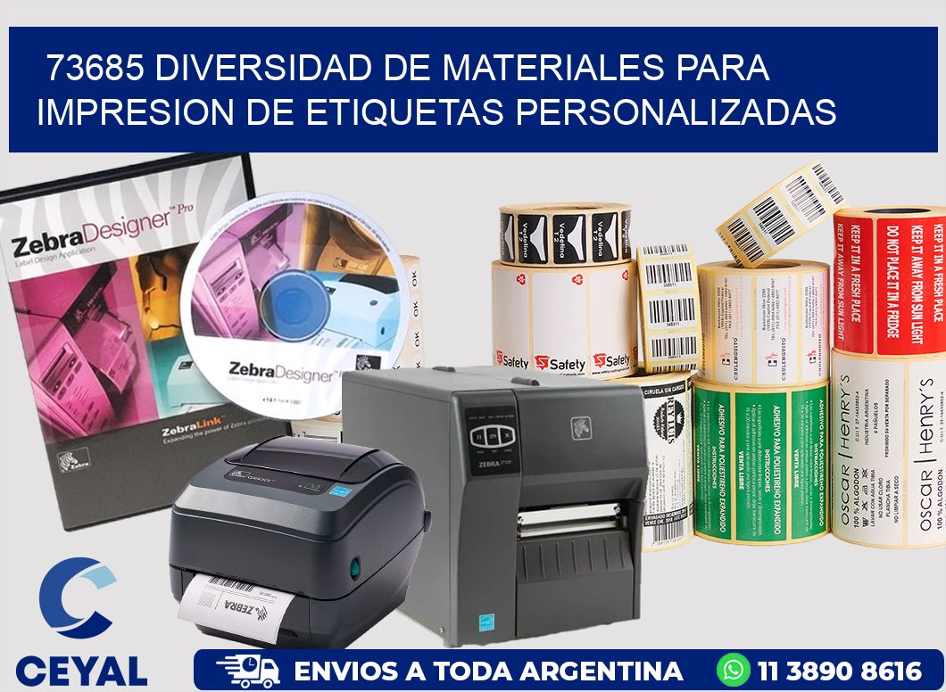73685 DIVERSIDAD DE MATERIALES PARA IMPRESION DE ETIQUETAS PERSONALIZADAS