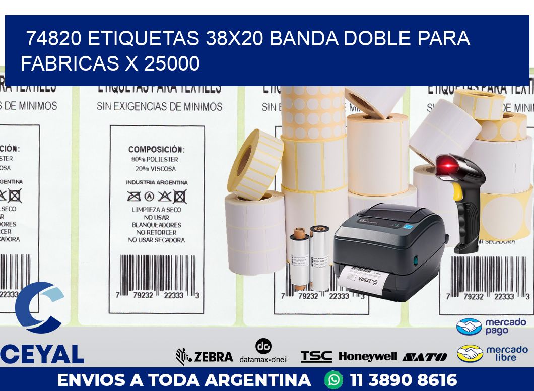 74820 ETIQUETAS 38X20 BANDA DOBLE PARA FABRICAS X 25000
