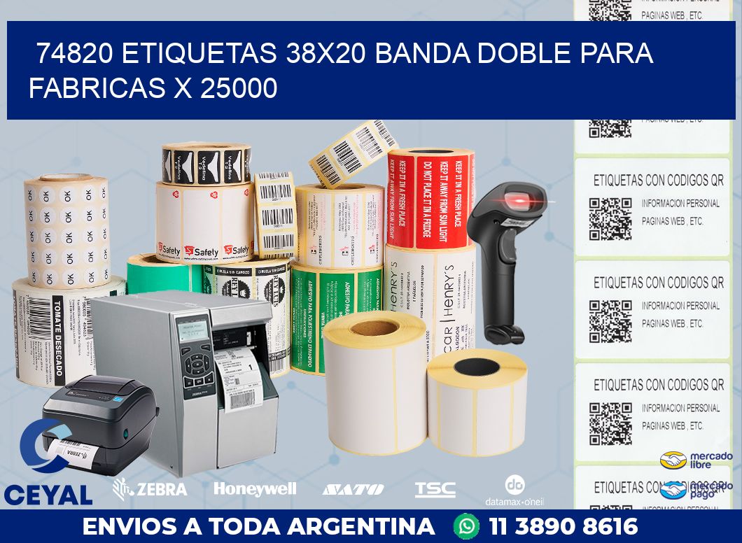 74820 ETIQUETAS 38X20 BANDA DOBLE PARA FABRICAS X 25000