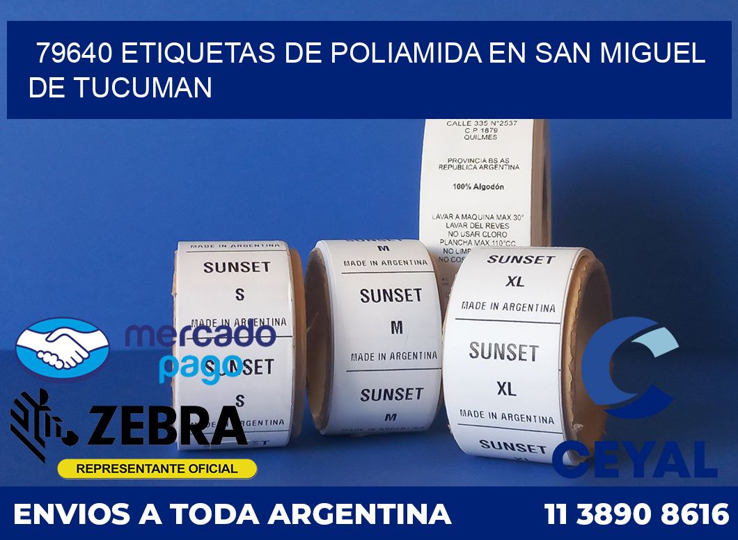 79640 ETIQUETAS DE POLIAMIDA EN SAN MIGUEL DE TUCUMAN