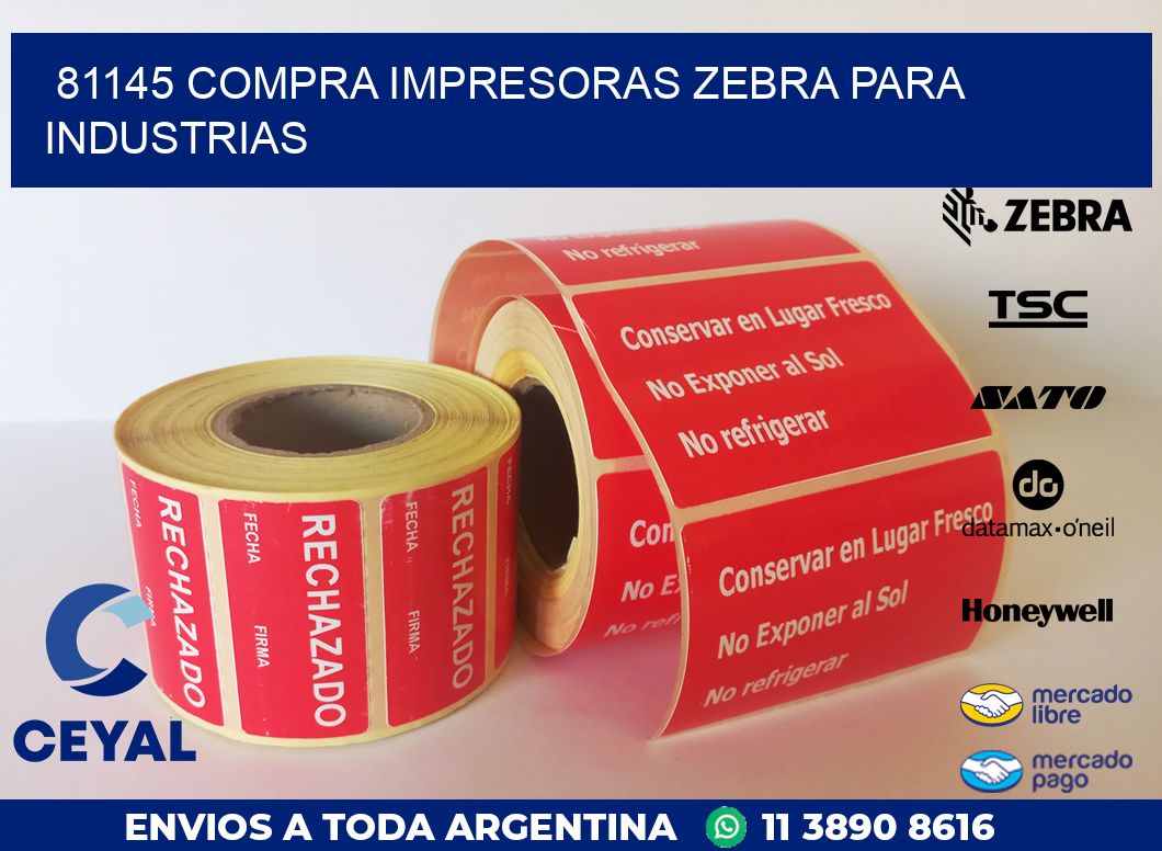 81145 COMPRA IMPRESORAS ZEBRA PARA INDUSTRIAS