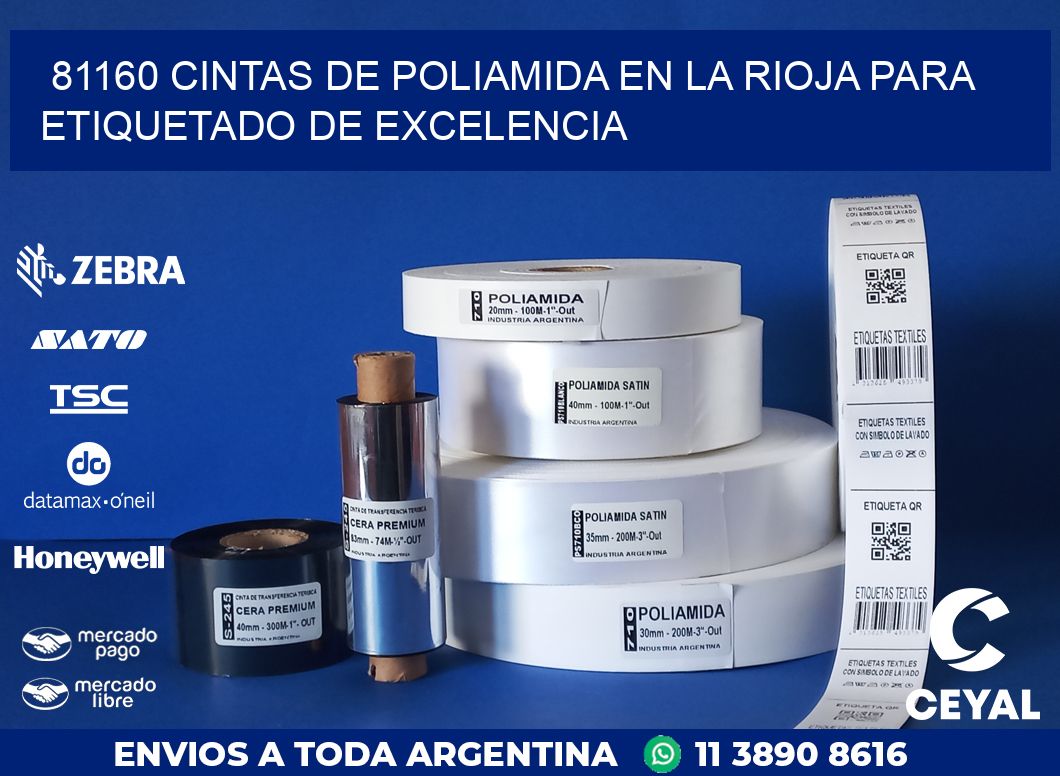 81160 CINTAS DE POLIAMIDA EN LA RIOJA PARA ETIQUETADO DE EXCELENCIA