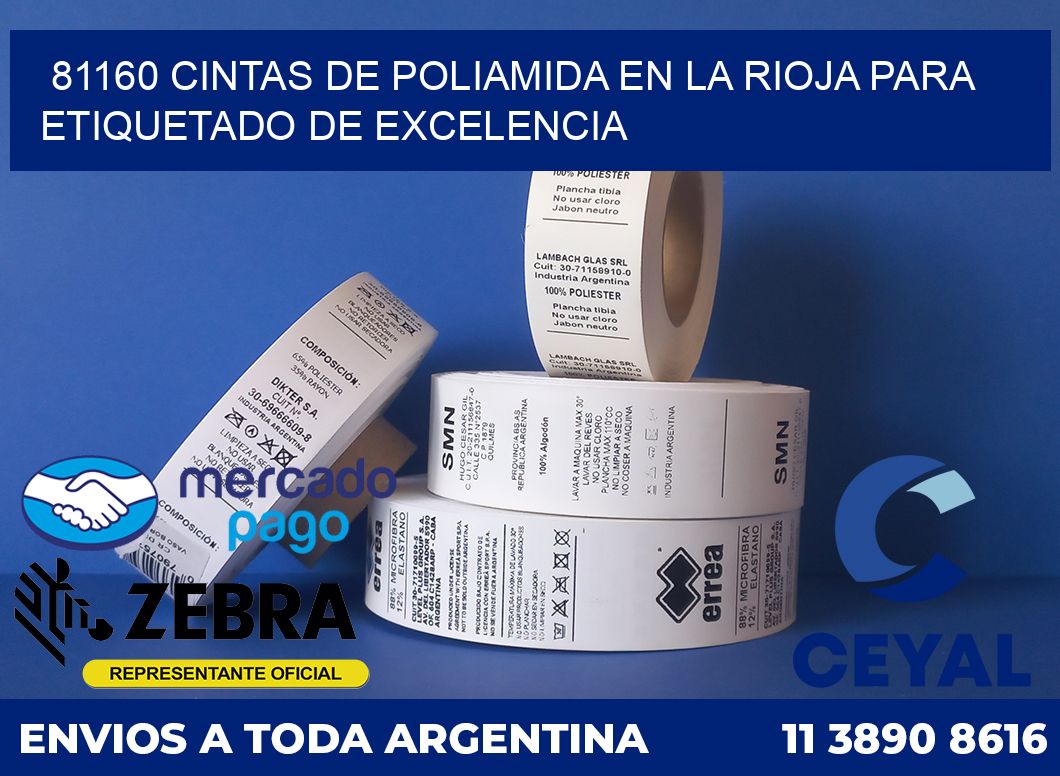 81160 CINTAS DE POLIAMIDA EN LA RIOJA PARA ETIQUETADO DE EXCELENCIA