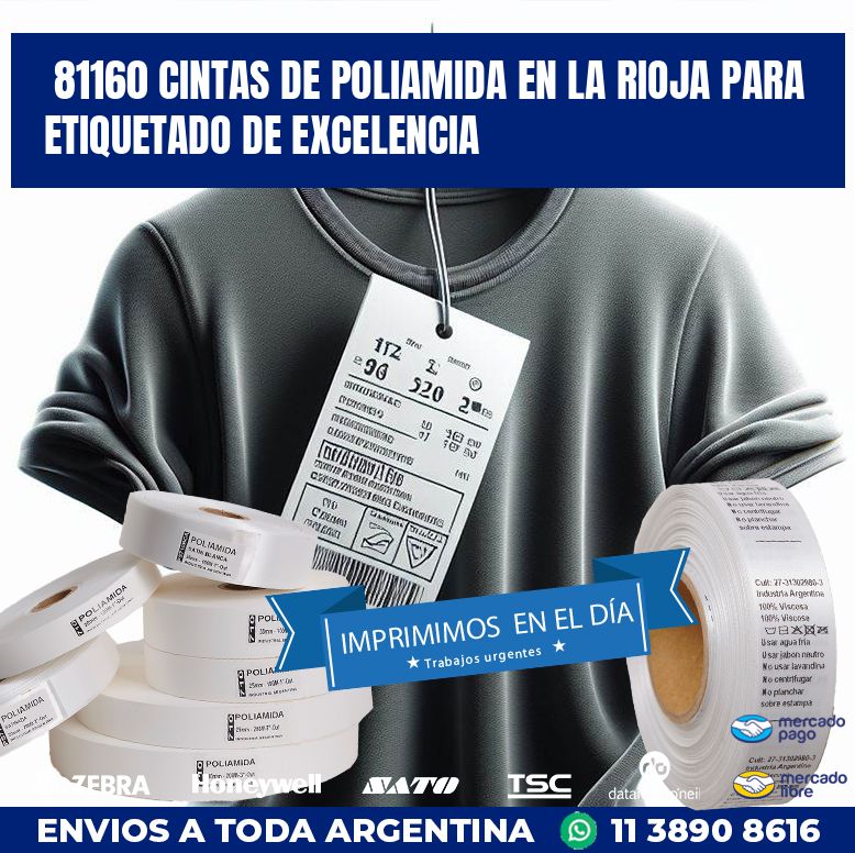 81160 CINTAS DE POLIAMIDA EN LA RIOJA PARA ETIQUETADO DE EXCELENCIA