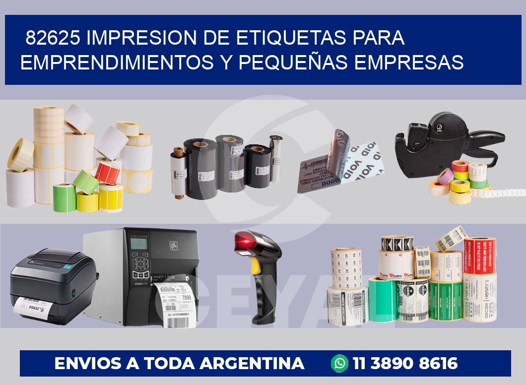 82625 IMPRESION DE ETIQUETAS PARA EMPRENDIMIENTOS Y PEQUEÑAS EMPRESAS