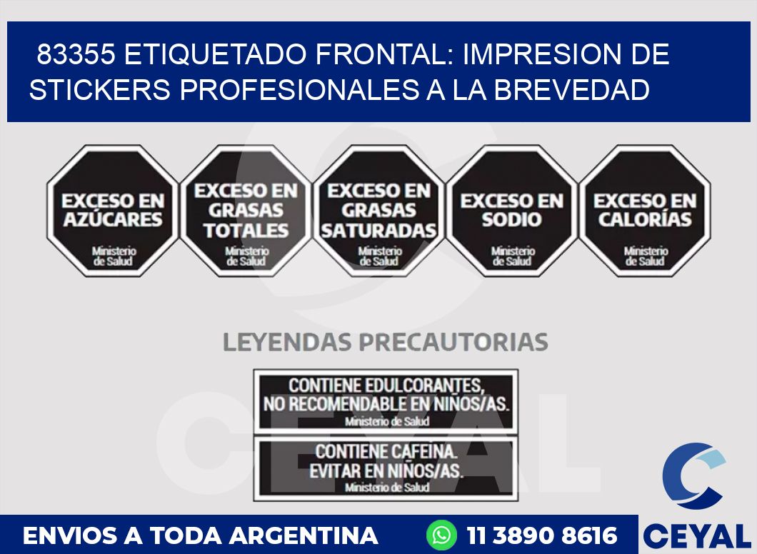 83355 ETIQUETADO FRONTAL: IMPRESION DE STICKERS PROFESIONALES A LA BREVEDAD