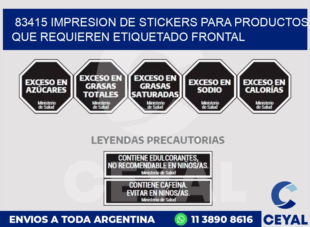 83415 IMPRESION DE STICKERS PARA PRODUCTOS QUE REQUIEREN ETIQUETADO FRONTAL