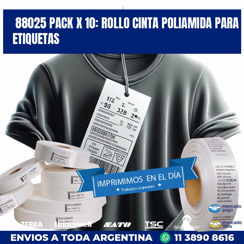 88025 PACK X 10: ROLLO CINTA POLIAMIDA PARA ETIQUETAS