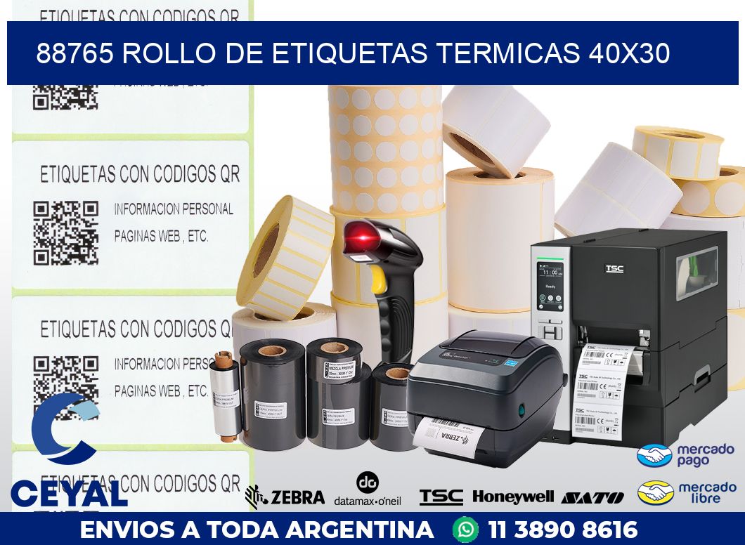 88765 ROLLO DE ETIQUETAS TERMICAS 40X30