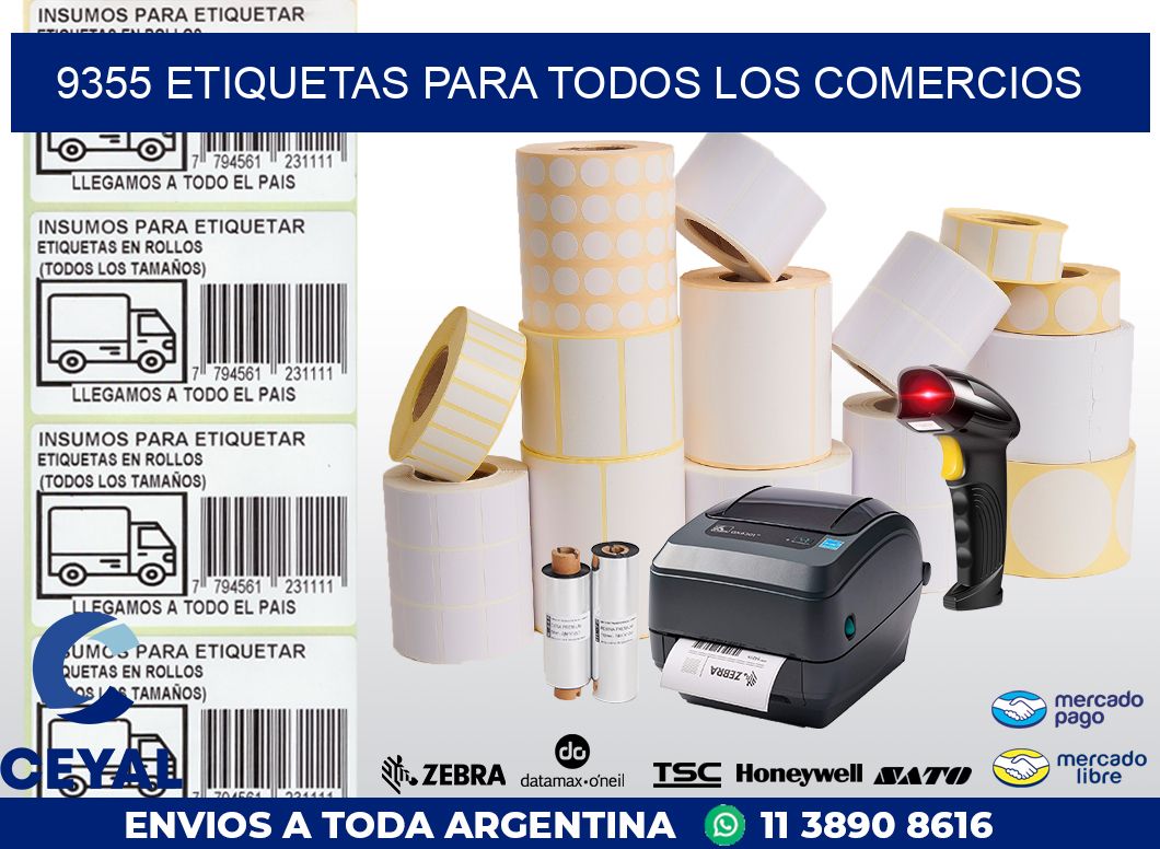 9355 ETIQUETAS PARA TODOS LOS COMERCIOS