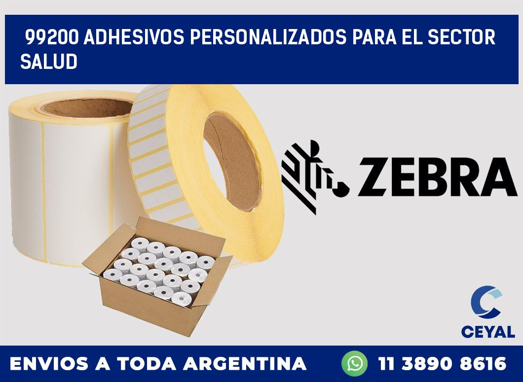 99200 ADHESIVOS PERSONALIZADOS PARA EL SECTOR SALUD
