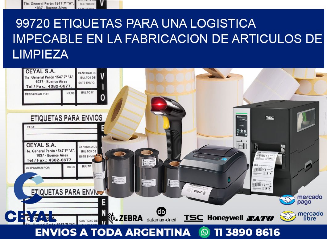 99720 ETIQUETAS PARA UNA LOGISTICA IMPECABLE EN LA FABRICACION DE ARTICULOS DE LIMPIEZA