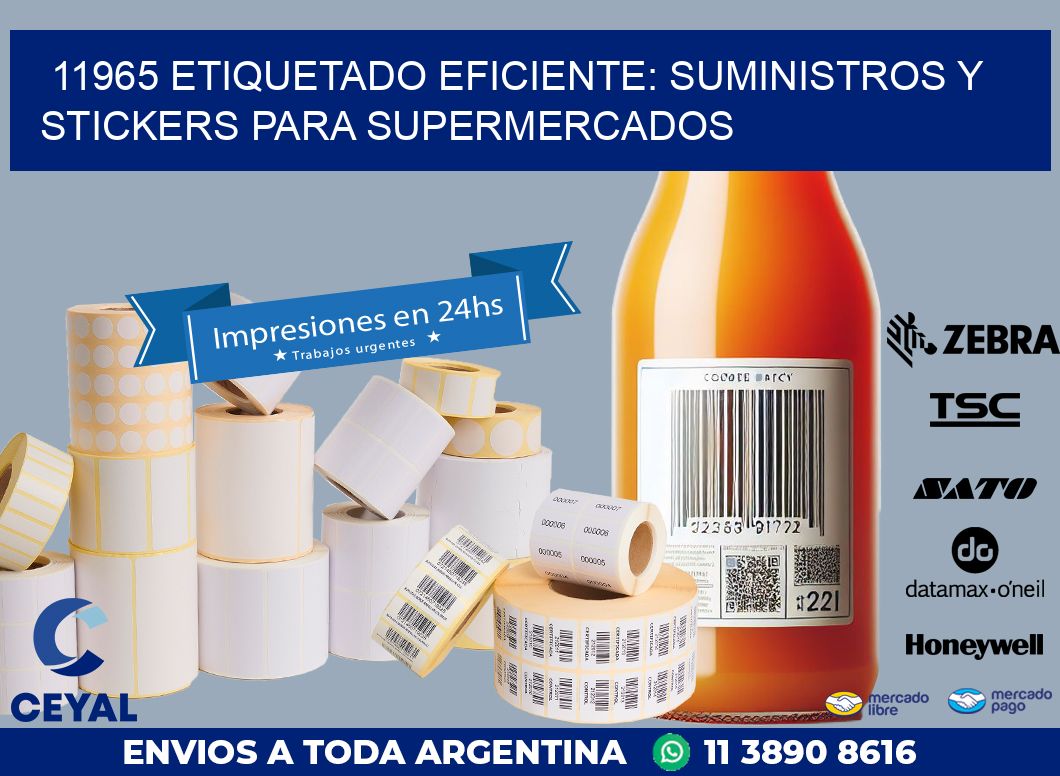 11965 ETIQUETADO EFICIENTE: SUMINISTROS Y STICKERS PARA SUPERMERCADOS