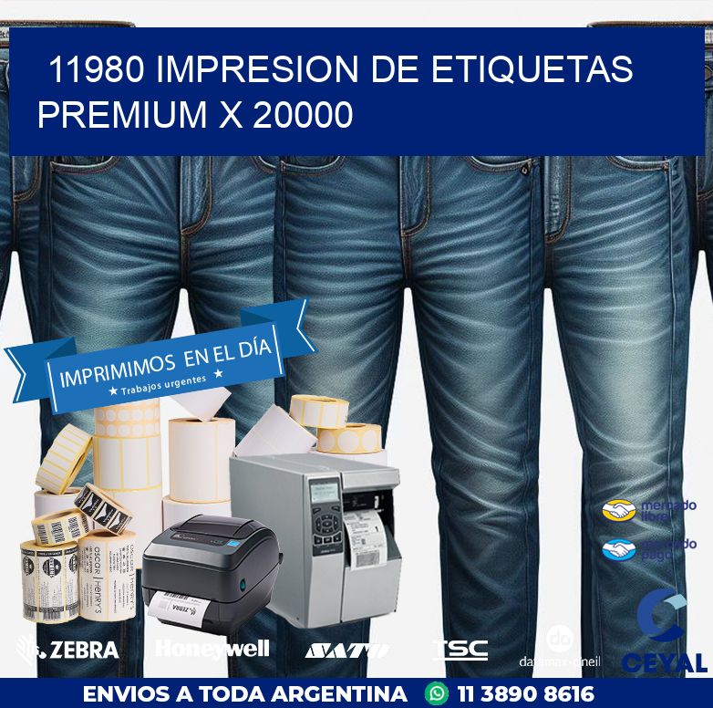 11980 IMPRESION DE ETIQUETAS PREMIUM X 20000