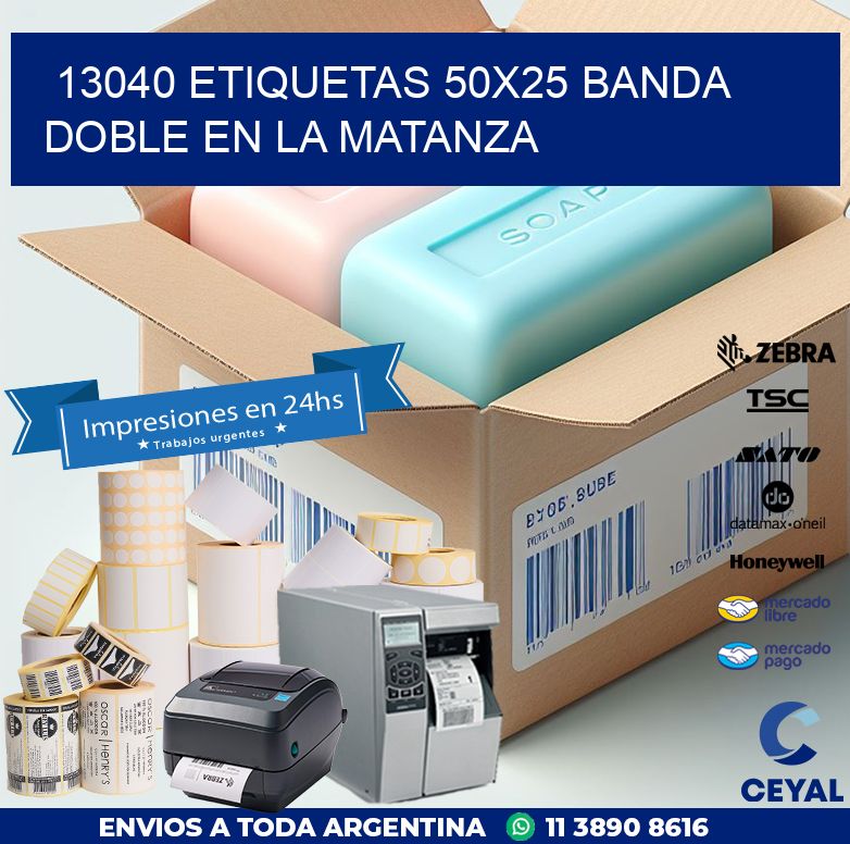 13040 ETIQUETAS 50X25 BANDA DOBLE EN LA MATANZA